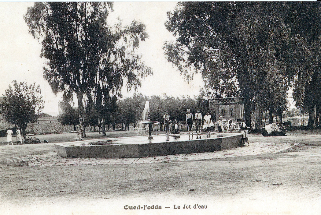Oued-Fodda le jet d'eau 1930 1940